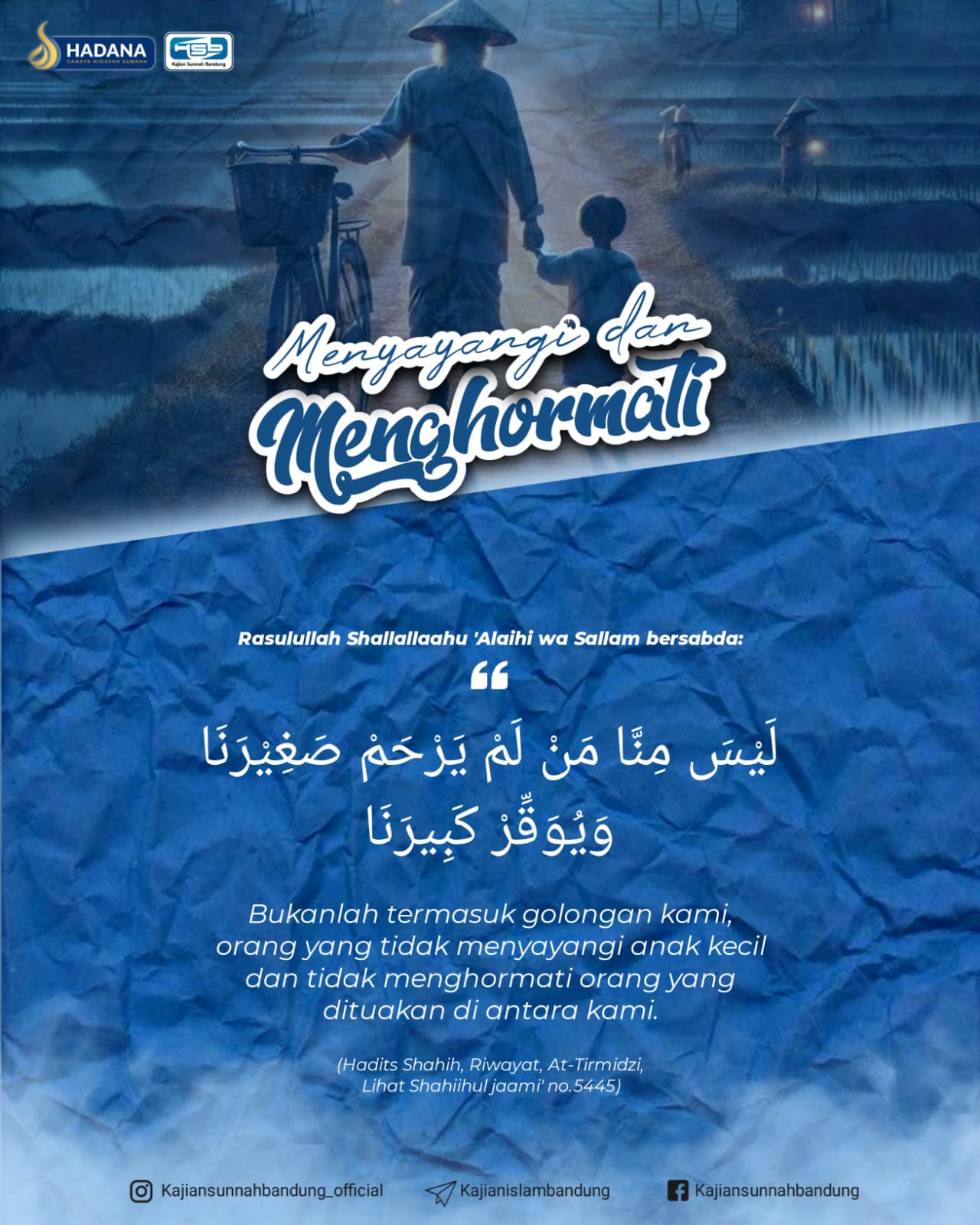 Menyayangi yang Muda dan Menghormati yang Tua: Cerminan Keimanan